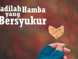 Jalan Menuju Hamba Allah yang Pandai Bersyukur