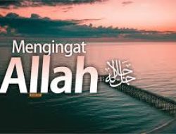 Sering Mengingat Allah, Membawa Ketenangan Hati